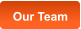 Our Team