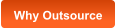 Why Outsource